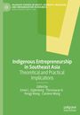 : Indigenous Entrepreneurship in Southeast Asia, Buch