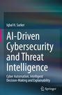 Iqbal H. Sarker: AI-Driven Cybersecurity and Threat Intelligence, Buch