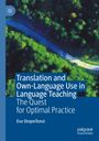 Eva Skope¿ková: Translation and Own-Language Use in Language Teaching, Buch