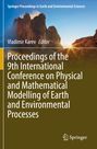 : Proceedings of the 9th International Conference on Physical and Mathematical Modelling of Earth and Environmental Processes, Buch