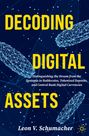 Leon V. Schumacher: Decoding Digital Assets, Buch