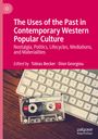 : The Uses of the Past in Contemporary Western Popular Culture, Buch