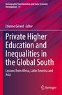 : Private Higher Education and Inequalities in the Global South, Buch