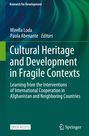 : Cultural Heritage and Development in Fragile Contexts, Buch