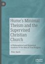 Péter Hartl: Hume's Minimal Theism and the Supervised Christian Church, Buch