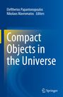: Compact Objects in the Universe, Buch