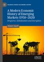 Ein Buchcover mit dem Titel: "A Modern Economic History of Emerging Markets (1950–2020)". Autor: Ahmet Akarli. Baustellenmotiv.
