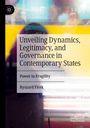 Ryszard Ficek: Unveiling Dynamics, Legitimacy, and Governance in Contemporary States, Buch