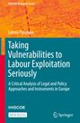 Letizia Palumbo: Taking Vulnerabilities to Labour Exploitation Seriously, Buch