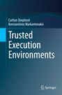 Konstantinos Markantonakis: Trusted Execution Environments, Buch
