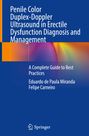 Felipe Carneiro: Penile Color Duplex-Doppler Ultrasound in Erectile Dysfunction Diagnosis and Management, Buch