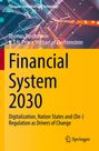 H. S. H. Prince Michael of Liechtenstein: Financial System 2030, Buch