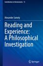 Alexander Samely: Reading and Experience: A Philosophical Investigation, Buch