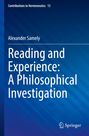 Titel: "Reading and Experience: A Philosophical Investigation". Autor: Alexander Samely. Hintergrund: Blaues Design.