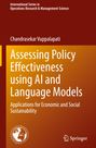 Chandrasekar Vuppalapati: Assessing Policy Effectiveness using AI and Language Models, Buch
