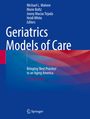 : Geriatrics Models of Care, Buch