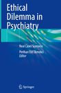 : Ethical Dilemma in Psychiatry, Buch