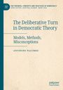 Antonino Palumbo: The Deliberative Turn in Democratic Theory, Buch