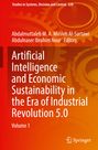 : Artificial Intelligence and Economic Sustainability in the Era of Industrial Revolution 5.0, Buch,Buch