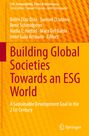 : Building Global Societies Towards an ESG World, Buch