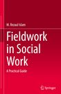 M. Rezaul Islam: Fieldwork in Social Work, Buch