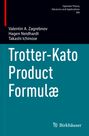 Valentin A. Zagrebnov: Trotter-Kato Product Formulæ, Buch