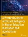 : A Practical Guide to Artificial Intelligence in Higher Education: Innovation and Applications, Buch