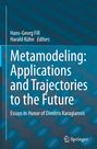 : Metamodeling: Applications and Trajectories to the Future, Buch