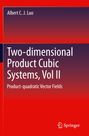 Albert C. J. Luo: Two-dimensional Product-cubic Systems, Vol.II, Buch