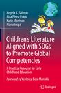 Angela K. Salmon: Children¿s Literature Aligned with SDGs to Promote Global Competencies, Buch