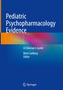 : Pediatric Psychopharmacology Evidence, Buch