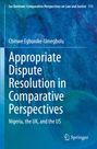 Chinwe Egbunike-Umegbolu: Appropriate Dispute Resolution in Comparative Perspectives, Buch