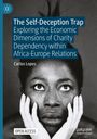 Carlos Lopes: The Self-Deception Trap, Buch