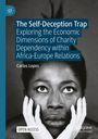 Carlos Lopes: The Self-Deception Trap, Buch