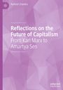 Ramesh Chandra: Reflections on the Future of Capitalism, Buch