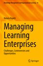 Nata¿a Rup¿i¿: Managing Learning Enterprises, Buch