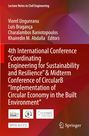 4th International Conference "Coordinating Engineering for Sustainability and Resilience" & Midterm Conference of CircularB "Implementation of Circular Economy in the Built Environment", Buch