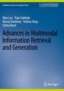 Man Luo: Advances in Multimodal Information Retrieval and Generation, Buch