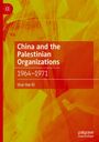 Shai Har-El: China and the Palestinian Organizations, Buch