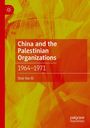 Shai Har-El: China and the Palestinian Organizations, Buch