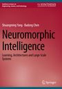 Badong Chen: Neuromorphic Intelligence, Buch