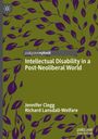 Richard Lansdall-Welfare: Intellectual Disability in a Post-Neoliberal World, Buch