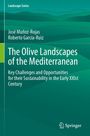 The Olive Landscapes of the Mediterranean, Buch