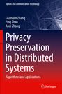 Guanglin Zhang: Privacy Preservation in Distributed Systems, Buch