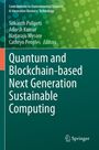 : Quantum and Blockchain-based Next Generation Sustainable Computing, Buch