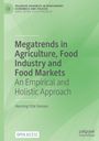 Henning Otte Hansen: Megatrends in Agriculture, Food Industry and Food Markets, Buch