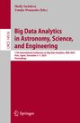 : Big Data Analytics in Astronomy, Science, and Engineering, Buch