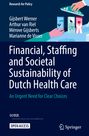 Gijsbert Werner: Financial, Staffing and Societal Sustainability of Dutch Health Care, Buch