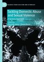 : Tackling Domestic Abuse and Sexual Violence, Buch