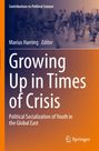 : Growing Up in Times of Crisis, Buch